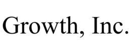 growth, inc.