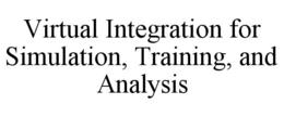 virtual integration for simulation, training, and analysis