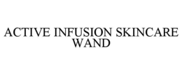 active infusion skincare wand