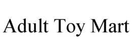adult toy mart