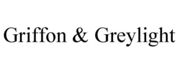 griffon & greylight