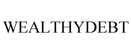 wealthydebt