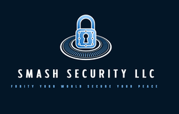 smash security llc fortify your world secure your peace