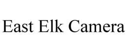 east elk camera