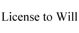 license to will