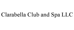 clarabella club and spa llc