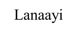 lanaayi