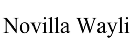 novilla wayli