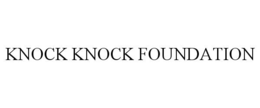 knock knock foundation