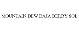 mountain dew baja berry sol