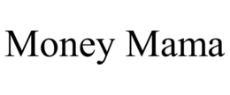 money mama