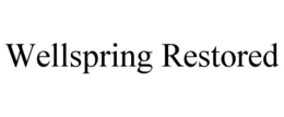 wellspring restored