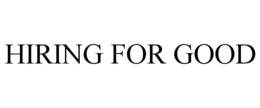 hiring for good