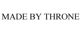 made by throne