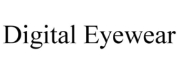 digital eyewear