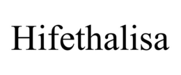 hifethalisa