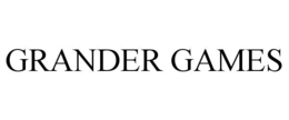 grander games