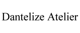 dantelize atelier