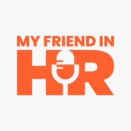 my friend in hr