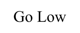 go low