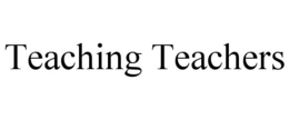 teaching teachers
