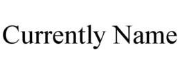 currently name