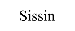 sissin