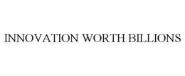 innovation worth billions
