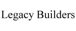 legacy builders
