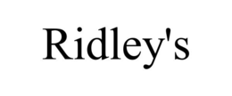 ridley's