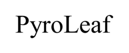 pyroleaf