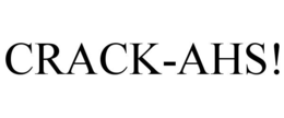 crack-ahs!