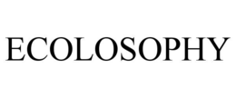 ecolosophy