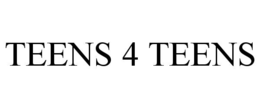 teens 4 teens