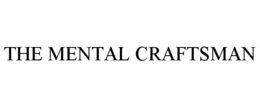 the mental craftsman