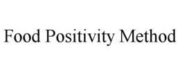 food positivity method
