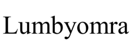 lumbyomra