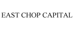 east chop capital