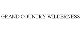 grand country wilderness