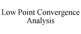 low point convergence analysis