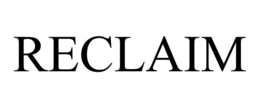 reclaim