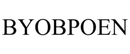 byobpoen