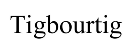 tigbourtig
