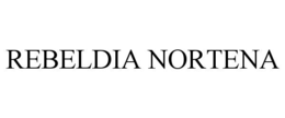 rebeldia nortena