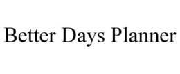 better days planner