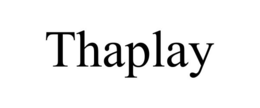 thaplay