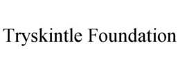 tryskintle foundation
