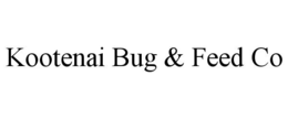 kootenai bug & feed co