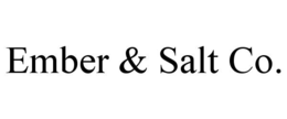 ember & salt co.