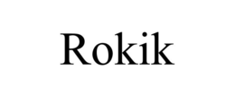 rokik